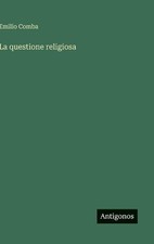 La questione religiosa by
