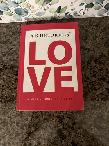 Rhetoric love volume one - love,