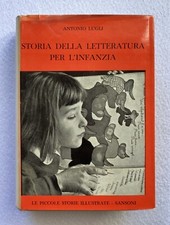 Antonio Lugli, STORIA DELLA LETTERATURA PER L'INFANZIA, 1963