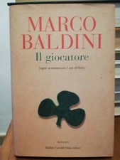 Marco Baldini, Il giocatore, Baldini Castoldi Dalai editore