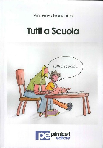 Tutti scuola primiceri - scuola, [primiceri