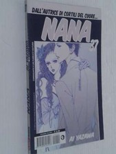 NANA’ prima1° serie N° 37 di: AI YAZAWA – DALL’ AUTRICE di: CORTILI DEL CUORE...