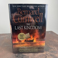 THE LAST KINGDOM Bernard Cornwell SIGNED Hardcover w/ DJ 1st 2005