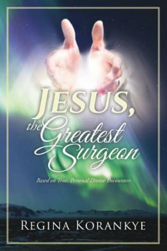 Jesus the greatest surgeon by - greatest,