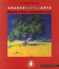 Grande Napoli Arte. Mostra