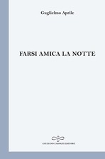 Farsi amica la notte -