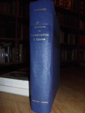 Trattato di Farmacologia e Terapia. (Farmacognosia...) MARFORI PIO  1940