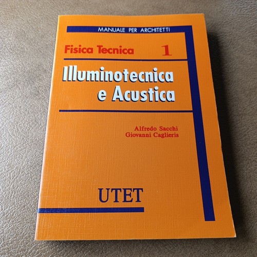 Illuminotecnica acustica - e,