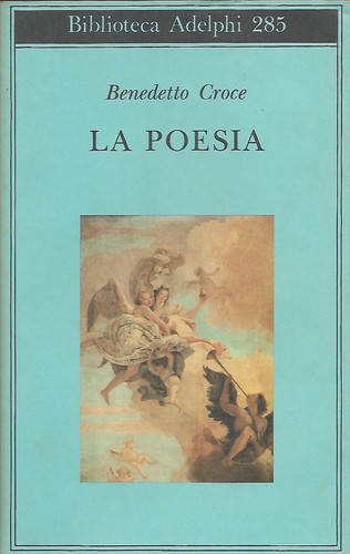 Croce benedetto poesia - croce, la