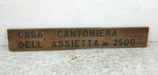 Grande TARGA Insegna in LEGNO Massello CASA CANTONIERA DELL'ASSIETTA metri 2500