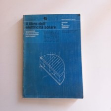 il libro dell'elettricità solare manuali elettronica applicata Carmelo Bonanno