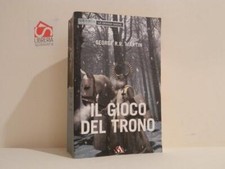 Il gioco del trono. Gorge R. R. Martin. Mondadori Urania Fantasy, 2007, ottimo