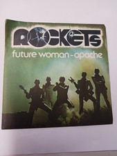 ROCKETS  " Future Woman - Apache " - Vinile 45 Giri NUOVO -  Vedi Foto.