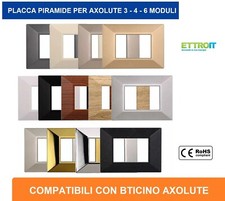 PLACCHE PLACCA PIRAMIDE COMPATIBILI CON BTICINO AXOLUTE  3 4 6 POSTI