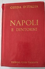 TOURING - GUIDA D'ITALIA NAPOLI E DINTORNI