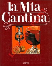 Enologia - La mia cantina.