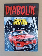 Diabolik colpo alla range - -,