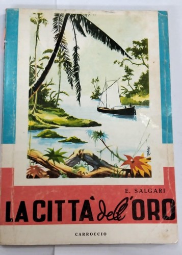 Città dell oro - la, e