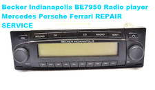 Becker Indianapolis BE7950 Lettore Radio Mercedes Porsche Ferrari SERVIZIO RIPARAZIONE