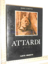 MARIO LUNETTA - UGO ATTARDI (LE SCULTURE) - CARTE SEGRETE, 1979