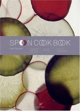 Spoon Cookbook-Alain Ducasse