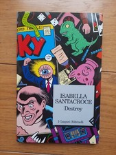 Isabella Santacroce Destroy