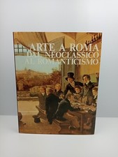 ARTE A ROMA DAL NEOCLASSICO AL