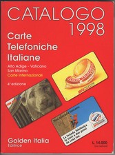 Catalogo Carte Schede telefoniche Italiane pubbliche Vaticano San Marino 1998