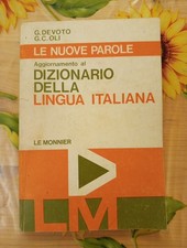 Aggiornamento Dizionario Della Lingua Italiana - Devoto /Oli- Ed.Le Monnier 1985