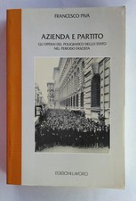 Azienda e partito. Gli operai