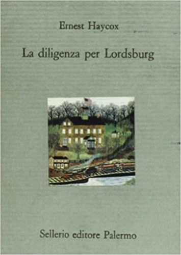 Haycox ernst la diligenza - -,