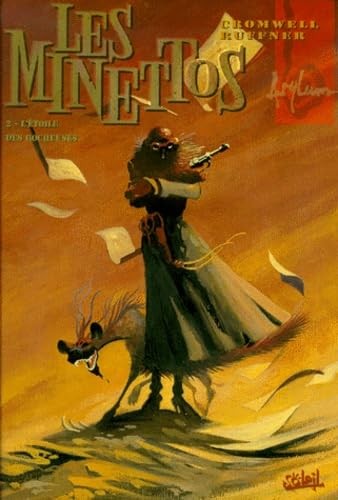 Les minettos desperados tome - desperados,,