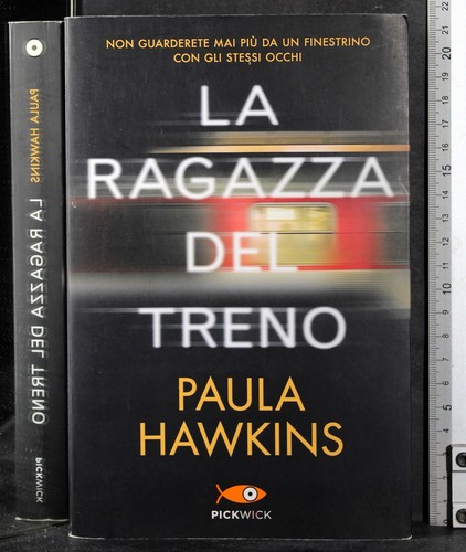 Ragazza del treno - ragazza, paula