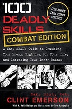 100 Deadly Skills: A Navy
