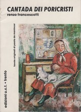 Cantada dei poricristi. Tavole originali di Paola De Manincor. Produzione artist