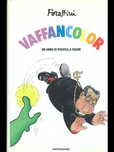 Vaffancolor forattini giorgio - vaffancolor,