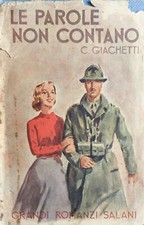 Le parole non contano Giachetti, Cipriano 1944
