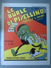 LE BURLE DI PISELLINO 1938 RISTAMPA ANASTATICA