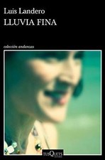 Lluvia fina von Landero, Luis