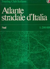 Atlante Stradale D'Italia sud, nord, centro - Touring Club Italiano - 4° ediz
