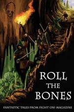 Roll the Bones: Fantastic