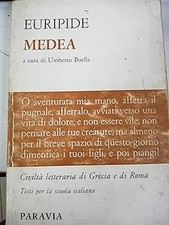 MEDEA. [Paperback] Euripide. A cura di Umberto Boella.