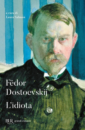 Idiota dostoevskij fëdor - -,
