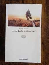 Osvaldo Soriano - Un'ombra presto sarai - Einaudi - 1994