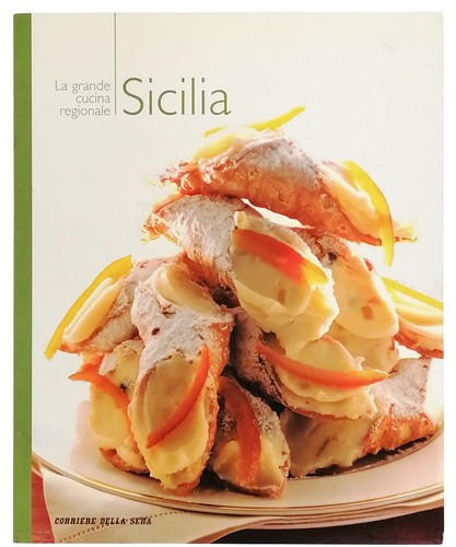 Sicilia grande cucina - sicilia, la