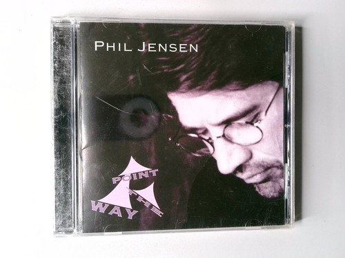 Phil jensen point - -, cd