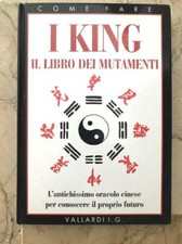 I KING (I CHING) IL LIBRO DEI
