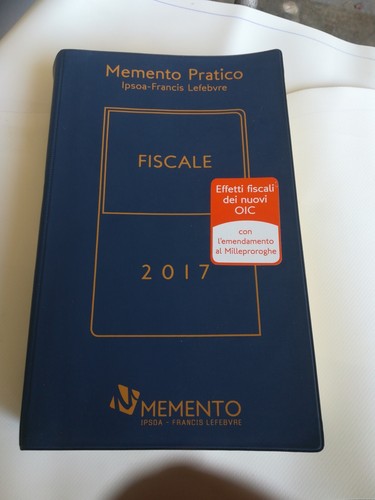 Memento pratico fiscale 2017 - pratico,