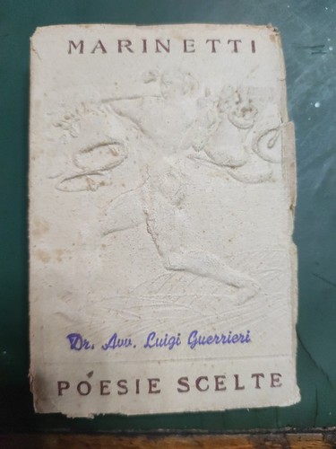 Marinetti poesie scelte - marinetti,