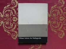 Ultime lettere da Stalingrado Einaudi 1958